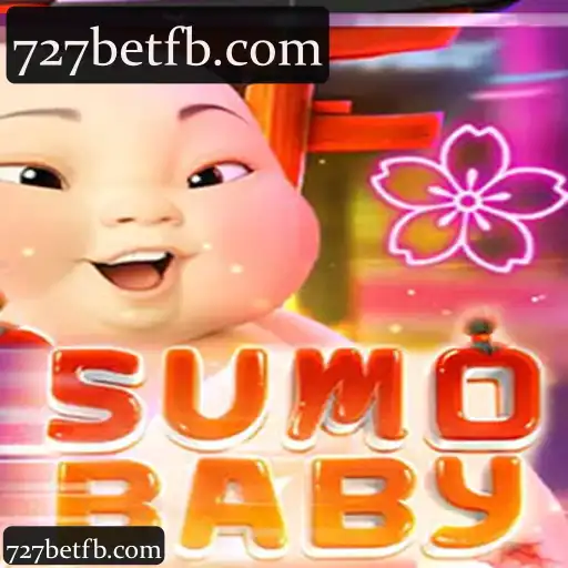 Descubra as Funcionalidades de 727bet na Categoria SumoBaby: Cassino, Slots e Apostas ao Vivo