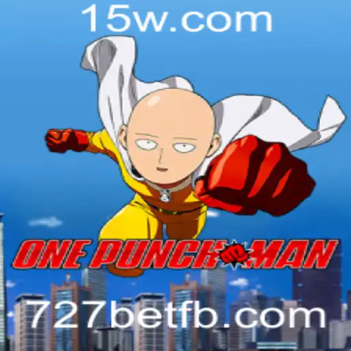 Explore o Mundo de OnePunchMan: Um Guia Completo para 727bet